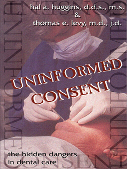 Title details for Uninformed Consent by Hal Huggins - Available